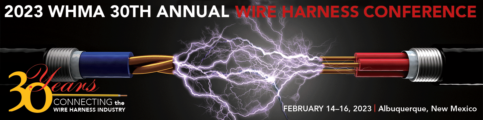 2023 WHMA 30th Annual Wire Harness Conference